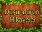düşündüren hikayeler